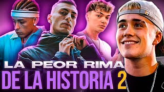 LAS PEORES RIMAS DE LA HISTORIA #02 😱