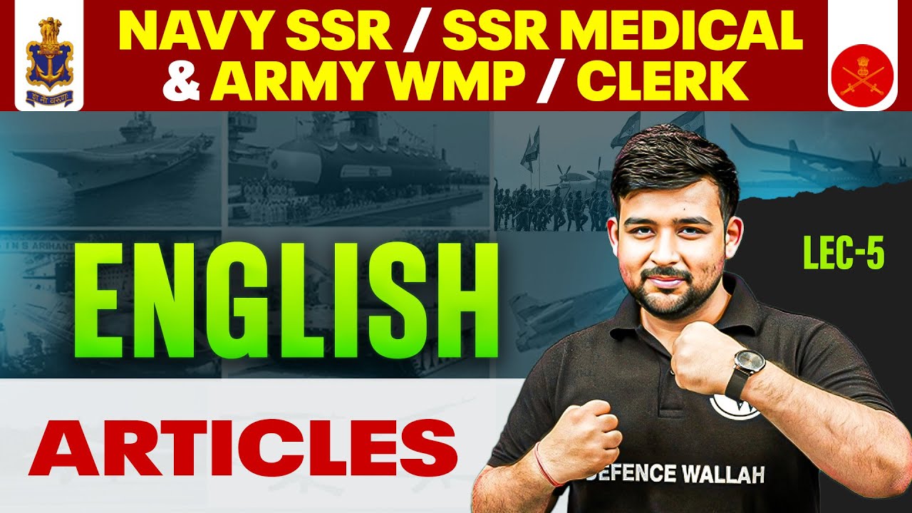 Articles | English for Navy SSR/SSR Mediacl & Army WMP/ Clerk | by Ankit Yadav Sir🚀