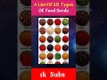 A List Of All Types Of Food Seeds #food #typesofplants #eating