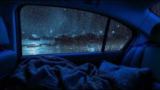 Hypnotic Heavy Rain On Car Window And Gentle Thunder  Clear Your Mind Now Sounds For Gentle Sleep