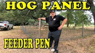 My New Hog Panel Deer Feeder Pen
