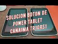 Solucion boton de power tablet canaima TR10RS1