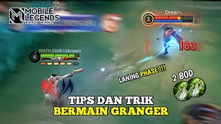 GRANGER SAKIT DI EARLY GAME! Tips Laning Phase &amp; Build 2 BOD Terkuat!!