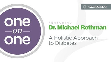 A Holistic Approach to Diabetes