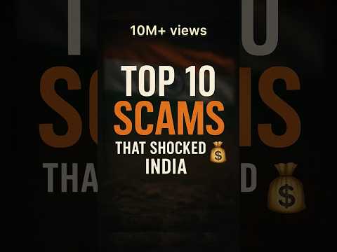 “Top 10 Biggest Scams in India 💸 | You Won’t Believe #1!” #shorts