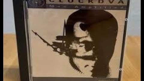 Clock DVA - Man-Amplified-Full Album