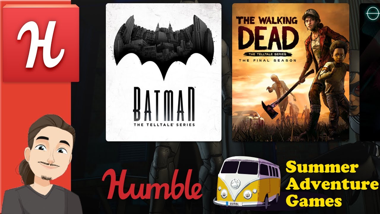Humble Summer Adventure Games (TellTale) || Humble Choice July || End of Summer Sale
