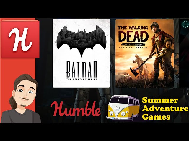 Humble Summer Adventure Games (TellTale) || Humble Choice July || End of Summer Sale