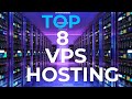 Top 8 VPS Hosting Providers | Best VPS Hosting Services 2021 | What is VPS Hosting