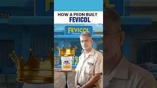 How A PEON built FEVICOL 🔥 #shorts #fevicol #shortsfeed
