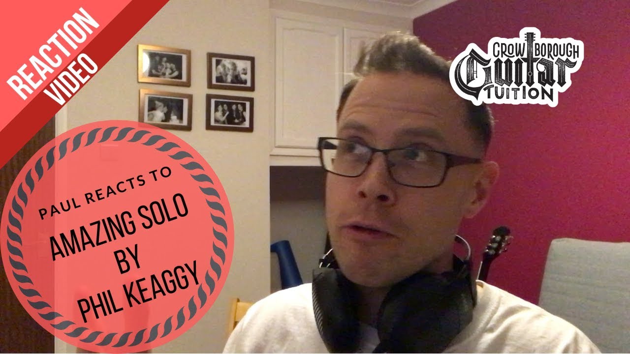 Paul Reacts To Amazing Guitar Solo By Phil Keaggy