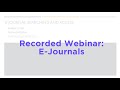 Faculty Webinar: E-Journal Searching and Access
