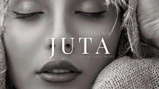 Juta ▪ Best Italian Lounge Music
