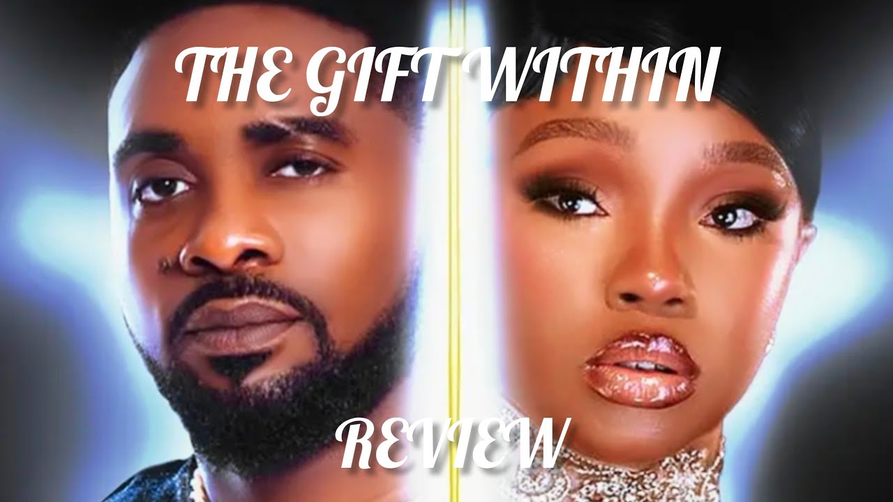 THE GIFT WITHIN- LATEST NIGERIAN MOVIE REVIEW STARRING BAMBAM ADENIBUYAN, UZOR ARUKWE 