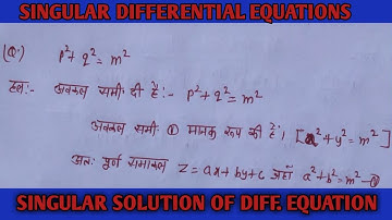 Singular Solution-Differential Equation |Singular Solution Examples |
