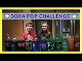 GUESS THE SODA POP CHALLENGE