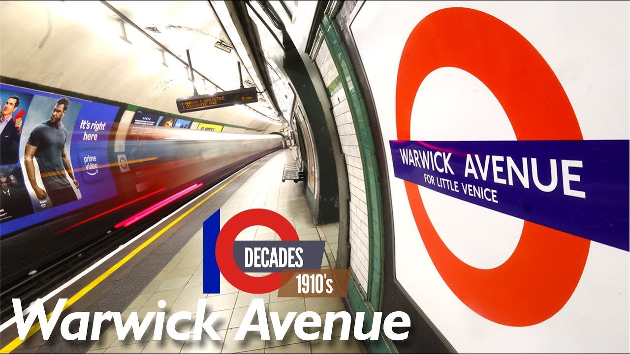 Play: Warwick Avenue from the 1910s: a calm trip back through Tube history