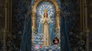 ÁNGELUS DE HOY VIERNES 26 DE JUNIO 2026 #ángelusamaría #ángelusdehoy #ángelusdeldía #angelusdehoy