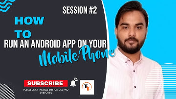How to run Android App on Mobile | Android Session Two in Sindhi | tech taleem Learning in Sindhi