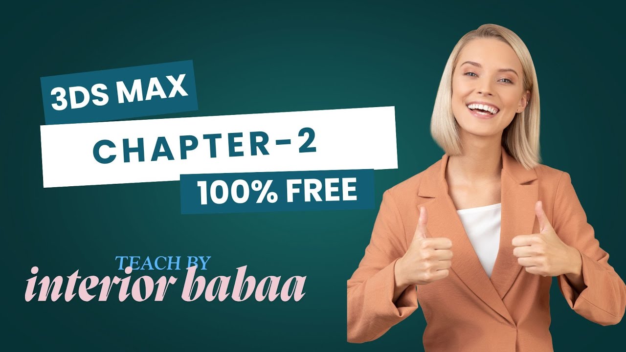 3ds max tutorial for beginner to expert class 2 free - YouTube