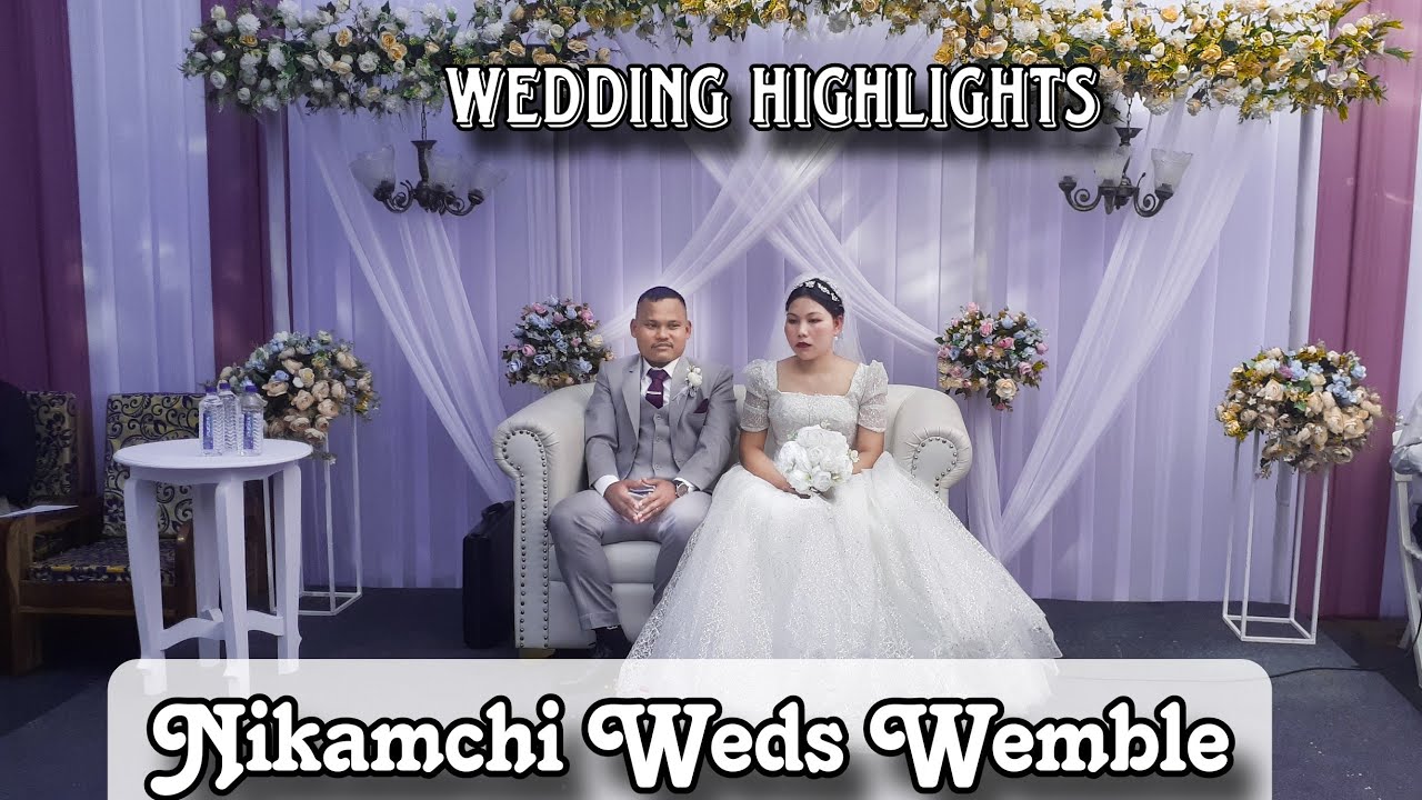 Никамчи женится на Уэмбле | Свадебное видео | Асинагре, Гаробадха, юго-западные холмы Гаро, Мегха...