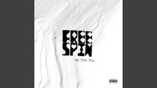 FREESPIN (feat. Ethan Ross)