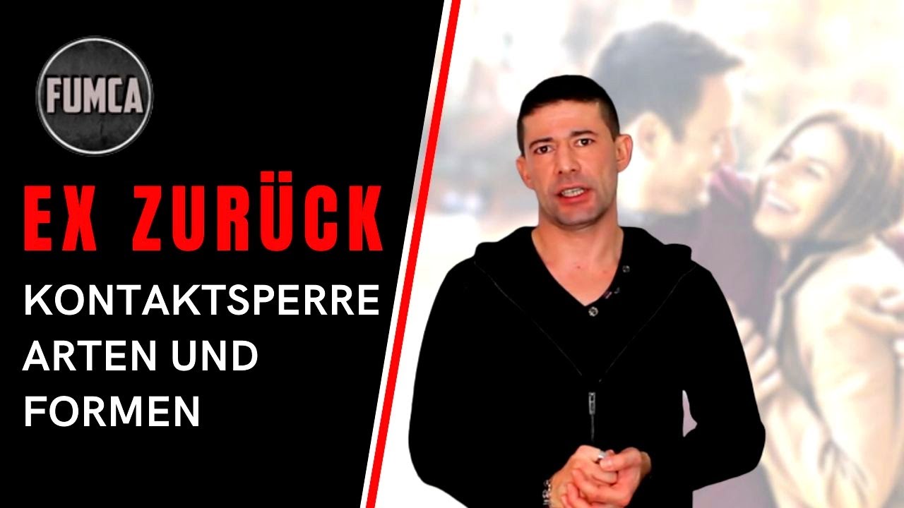 Ex zurück: #7 - Kontaktsperre ... Arten, Formen und der richtige Weg