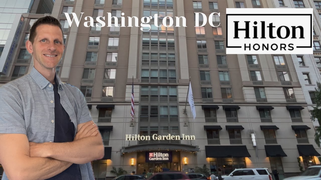 Hilton Garden Inn Washington DC Walkthrough and opinion