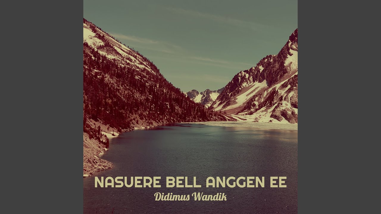 Nasuere Bell Anggen Ee