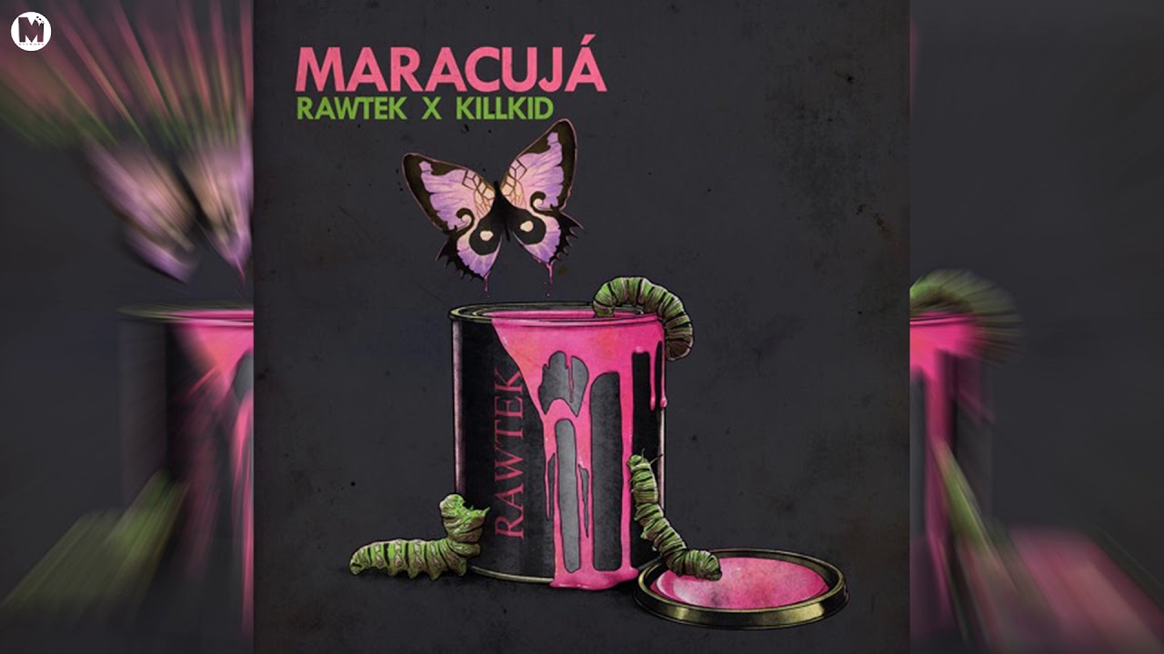 Rawtek & Killkid - Maracuja