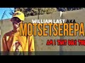 William Last KRM - MOTSETSEREPA TSHASA