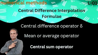 (video-41)Central Difference Interpolation Formulae/Central difference operator /numerical analysis