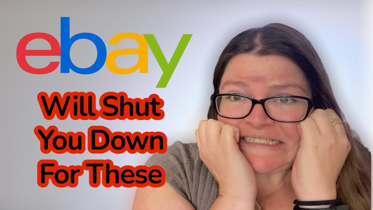 You Could Lose Your EBay Account if You Try to Sell These Items!