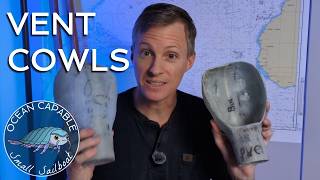 OCSS-107 Fabricating Custom Vent Cowls for Cabin Airflow