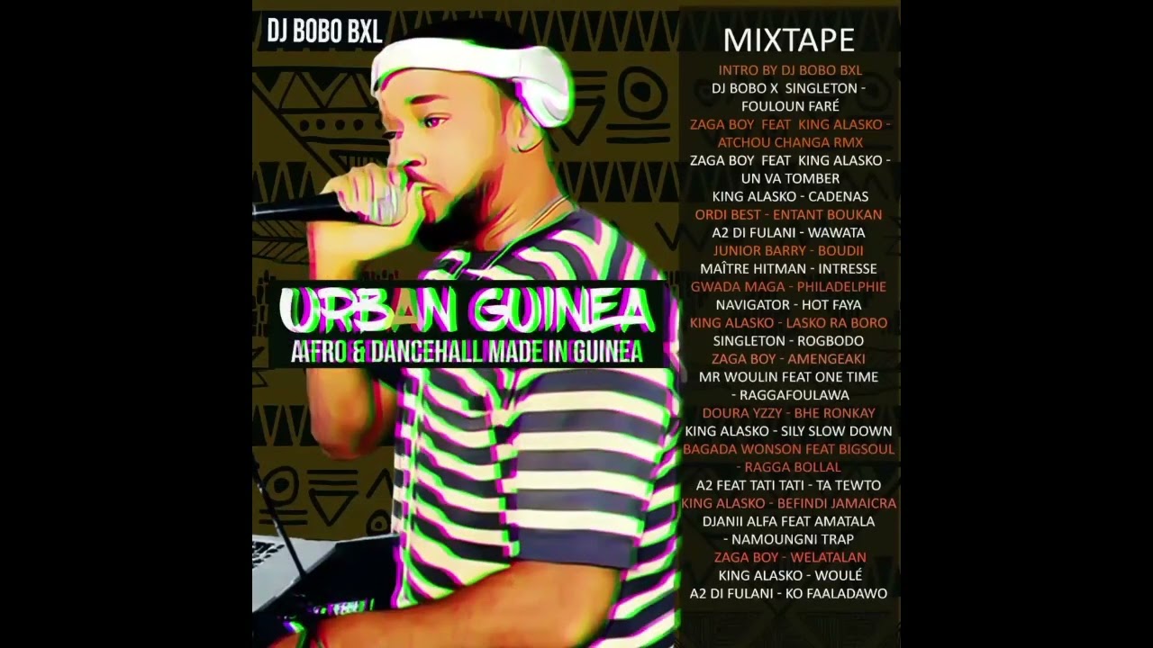 GUINEE URBAN DANCEHALL AFRO Mix by DJ BOBO BXL