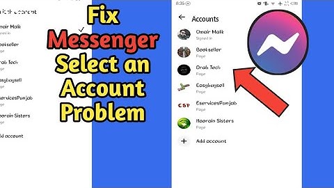 How to Fix Messenger Select an Account Problem (2022) || Fix Messenger Login Problem