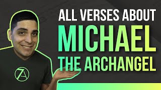 Archangel Michael — All Bible Verses about Him (Part 3)
