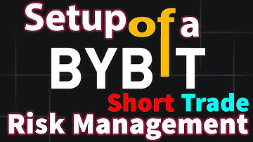 Cryptocurrency Trading Risk Management - How to Short Sell on Bybit