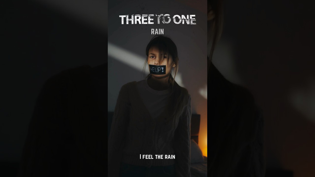 Three To One - Rain