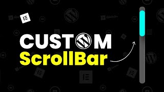 🔥 Elementor Custom ScrollBar | WordPress Custom Scroll Bar 🔥 WordPress Elementor Tips and Tricks