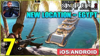 Hitman Sniper 2 - New Location Gameplay (Egypt- Leventine Sea ) screenshot 1