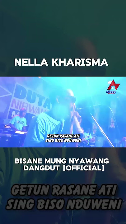 #nellakharisma - Bisane Mung Nyawang #dangdut #dangdutkoplo #koplo #milady #shorts #miladyrecord