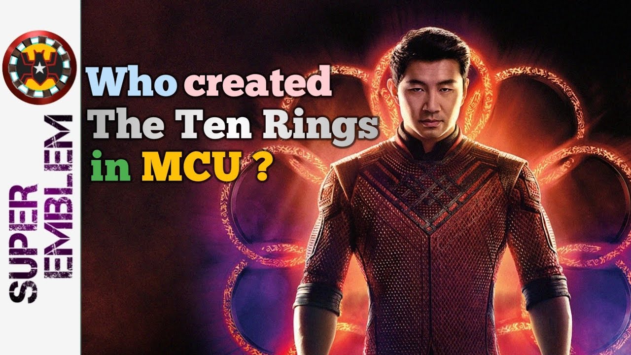 Who created the ten rings in MCU ? Their role in Avengers Doomsday ...