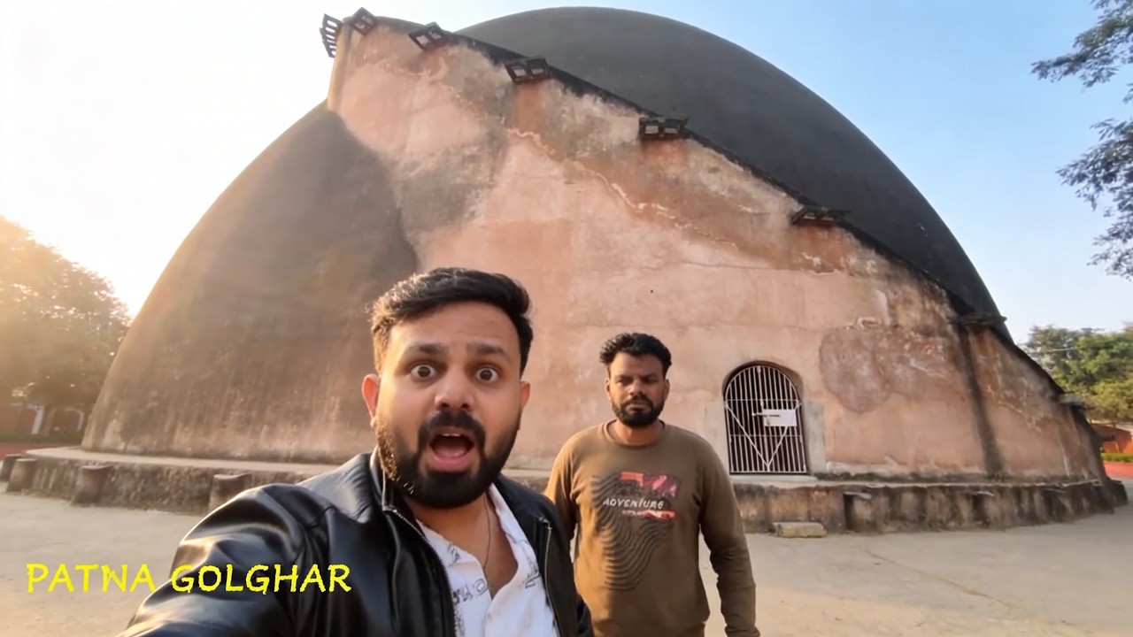 Patna Golghar | VlogItSingh 