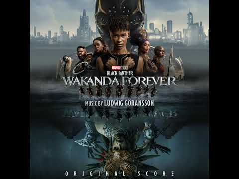 Black Panther: Wakanda Forever Soundtrack | Let Us Burn It Together – Ludwig Goransson |