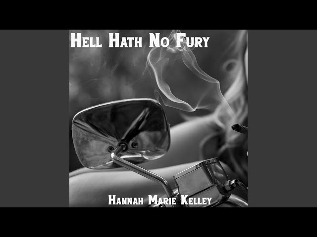 Hell Hath No Fury - YouTube