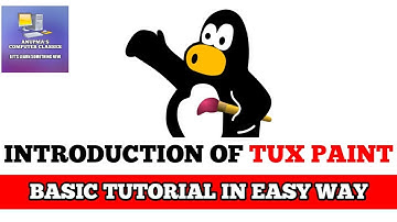 Class - IV Chapter - 2 More on Tux Paint || Anupma