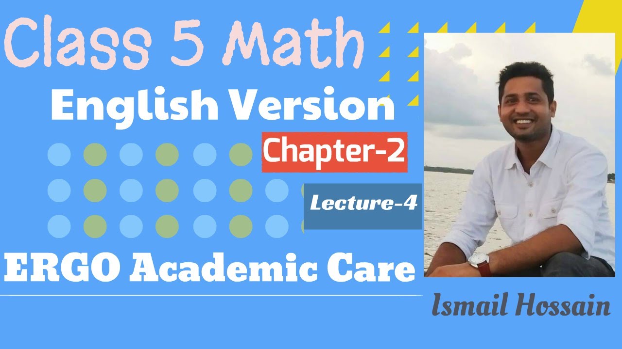 P.E.C Math Chapter 2 (Part-4) ll Class 5 Math ll Chapter 2 ll English ...