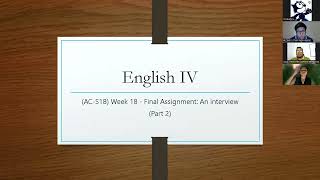 English IV- UTP- (AC-S18) Week 18 - Final Assignment: An interview (Part 2)