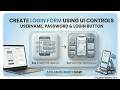 Create Login Form using UI Controls | MSBTE